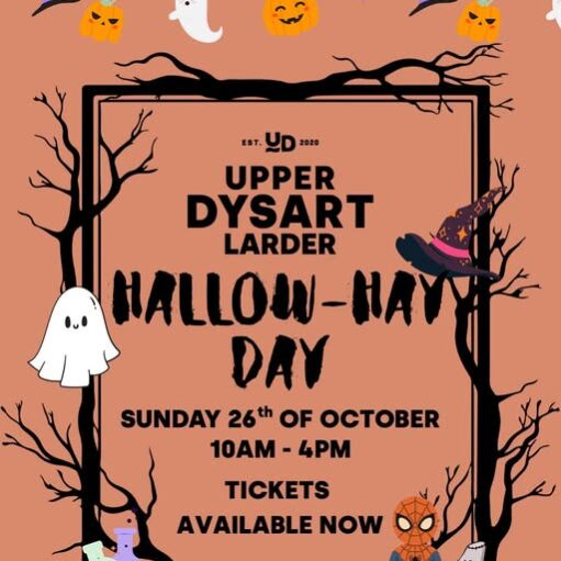 Upper Dysart Larder Hallow-Hay Day